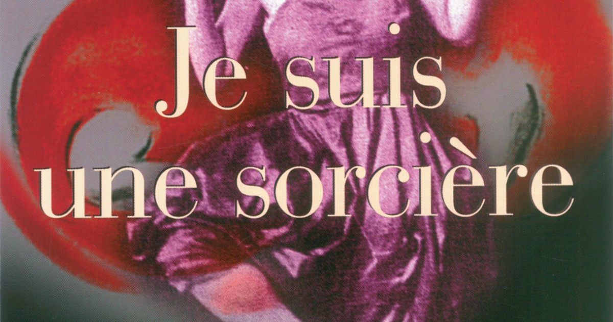 Je suis une sorcière kaléidoscope d’une vie dansée Centre national de la danse