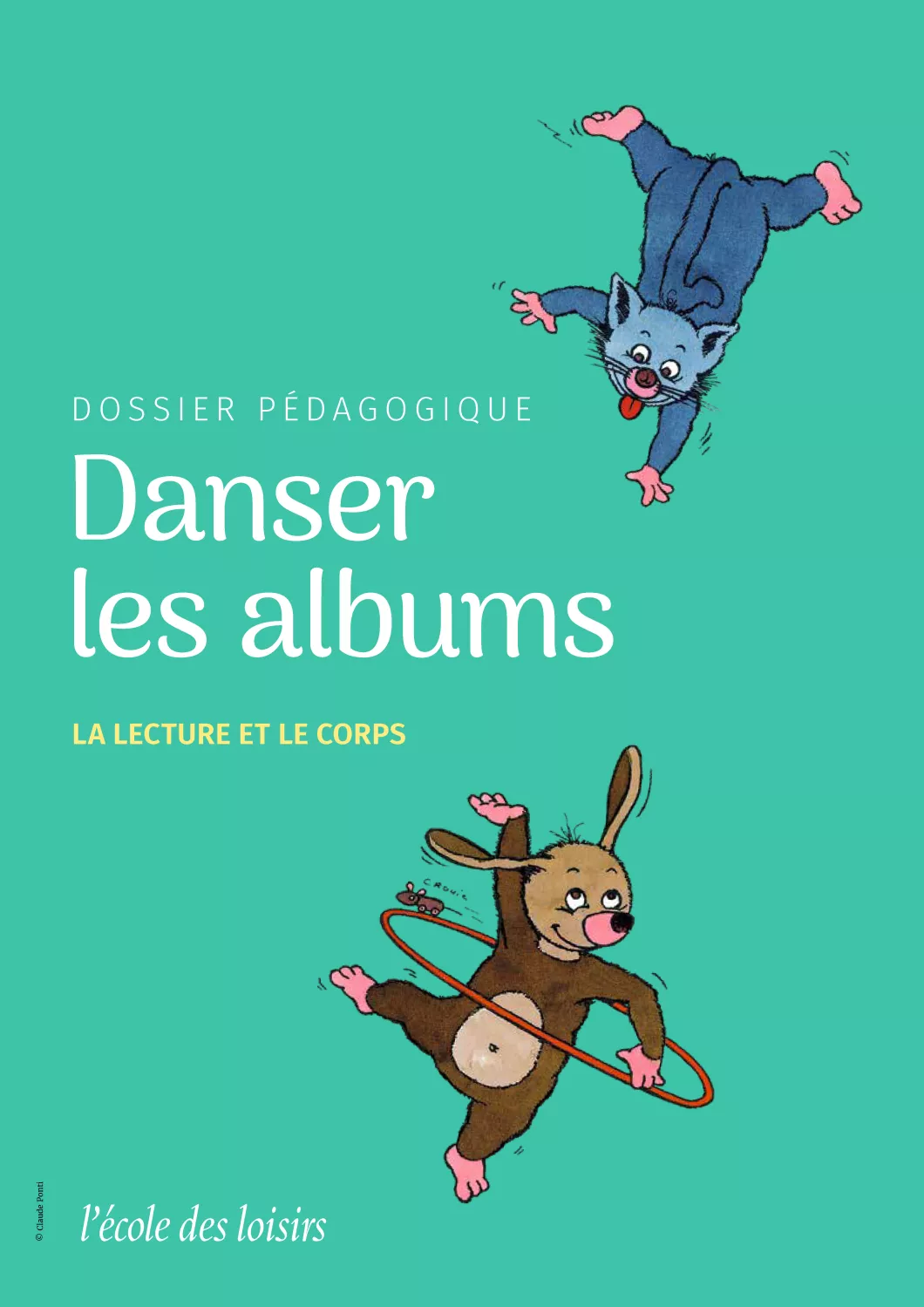 La lecture et le corps - Danser les albums : colloque